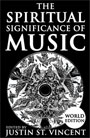 the spiritual significance of music Justin St Vincent